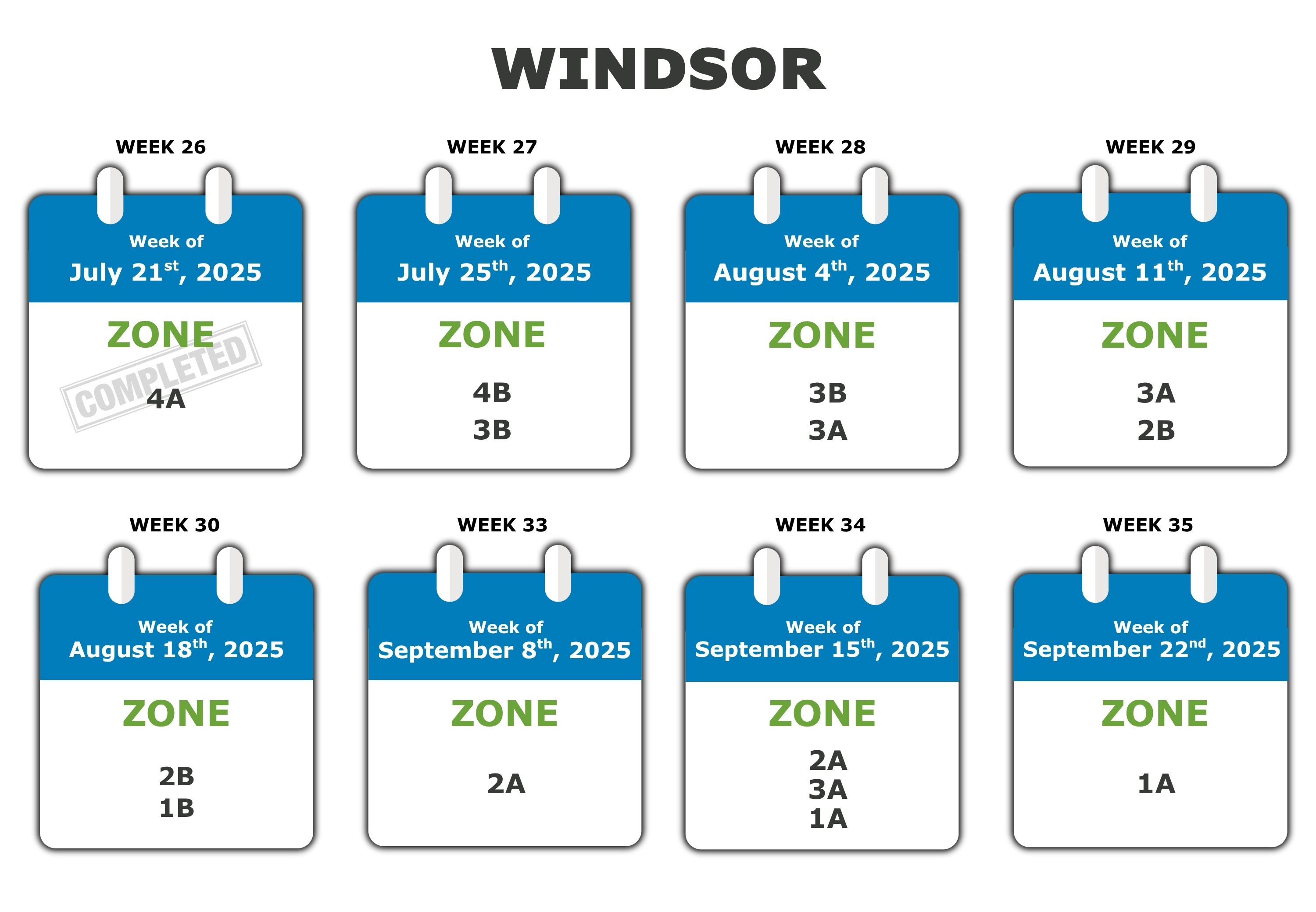 Windsor - 4A, 4B, 3B, 3A, 2B, 1B, 2A, 1A from July 21 to September 22